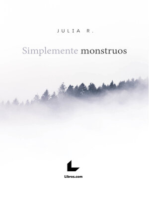 cover image of Simplemente monstruos